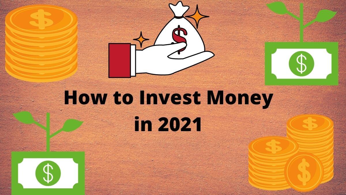 How to Invest Money