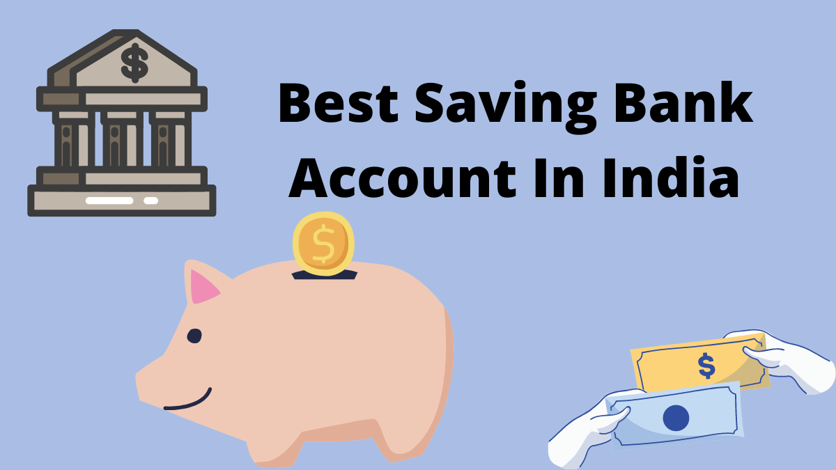 Best Saving Bank Account In India