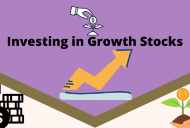 Investing in Growth Stocks
