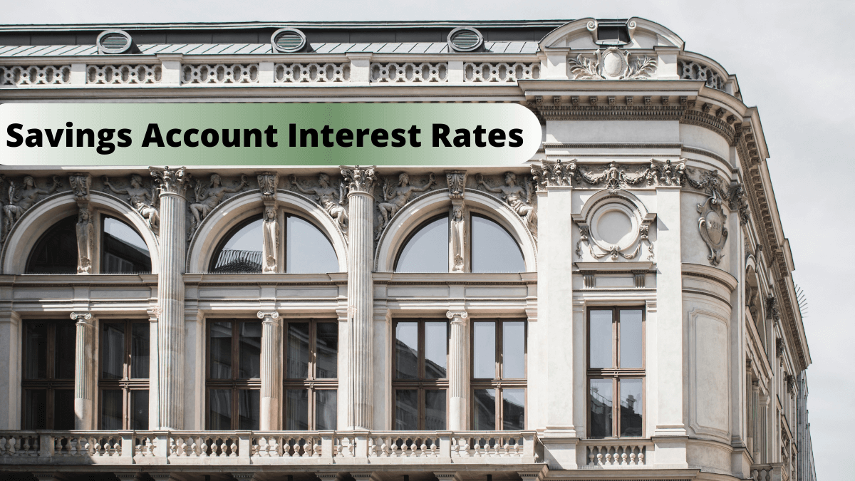 Savings Account Interest Rates