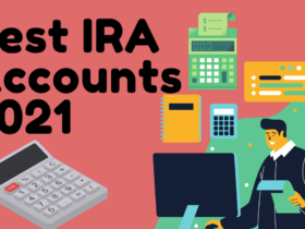 Best IRA Accounts 2021