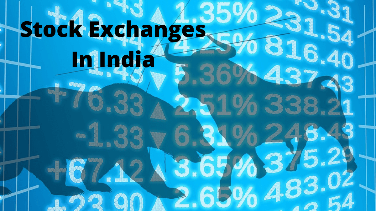 Stock Exchanges In India