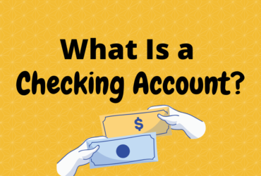 What Is a Checking Account