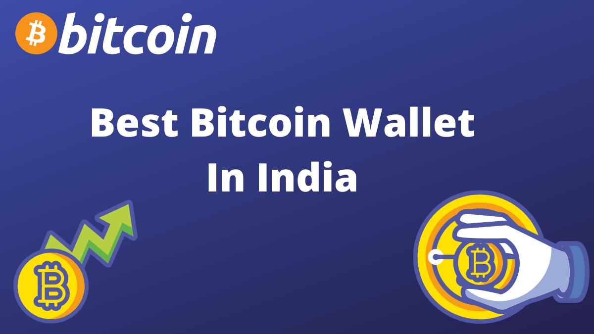 best bitcoin wallet app india