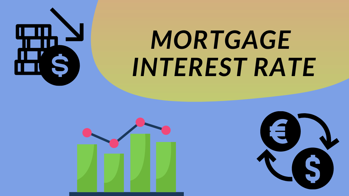 Mortgage interest rate