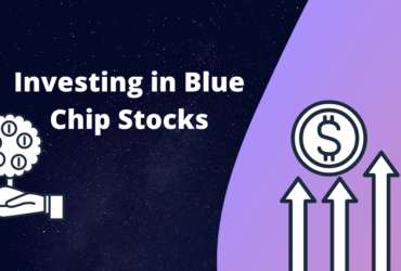 Investing in Blue Chip Stocks